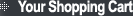 Your Shopping Cart